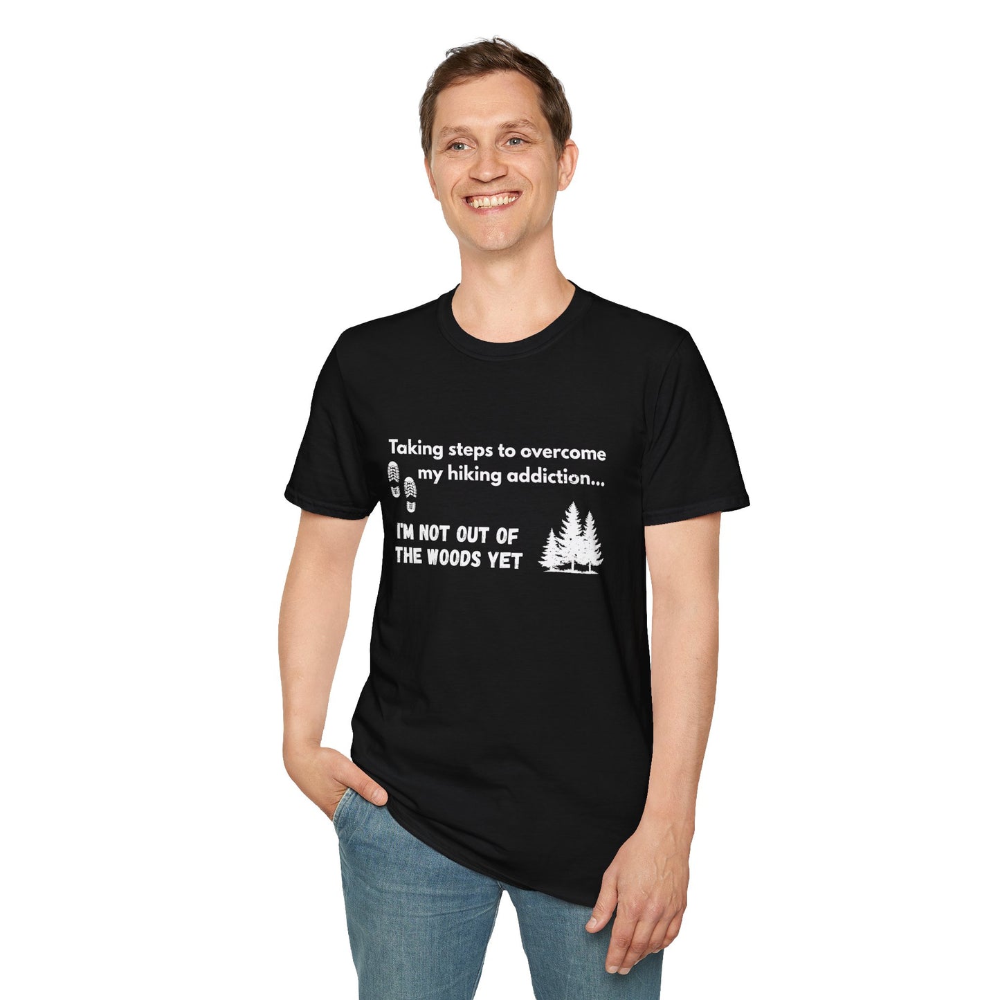 Hiking Addiction Quote Unisex Softstyle T-shirt, Hiking Motivation T-Shirt, Outdoor Enthusiast Apparel, Inspirational Hiking Shirt,
